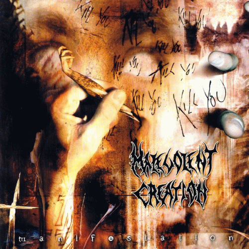 Malevolent Creation : Manifestation